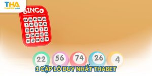 1 cặp lô duy nhất thabet