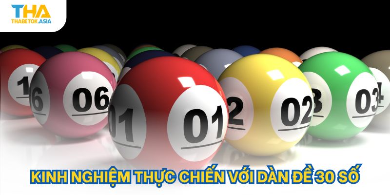 Kinh nghiệm thực hiến với dàn đề 30 số hôm nay