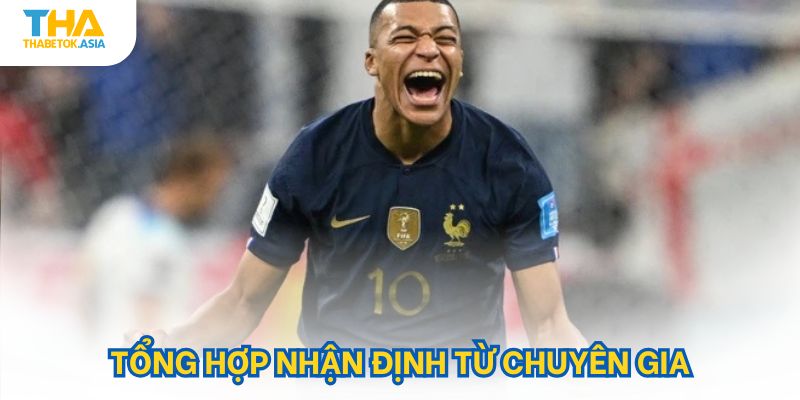 Tổng hợp nhận định từ chuyên gia