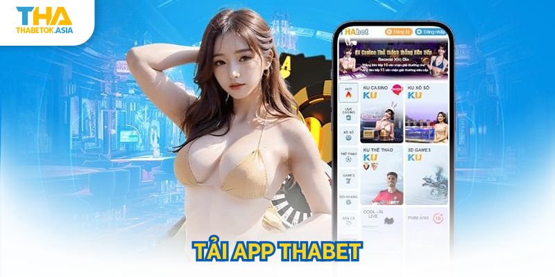 tải app thabet