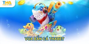 Vua bắn cá thabet