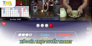 xóc đĩa trực tuyến thabet